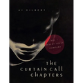 The Curtain Call Chapters - Paperback