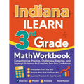 Indiana ILEARN 3rd Grade Math Workbook: Comprehensive Practice, Challenging Exercises, and Strategic Guidance for Complete Test-Day Confidence - Paperback