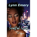 Soulful Strut: Louisiana Love Series: City Girls - Paperback