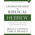 Graded Reader of Biblical Hebrew, Second Edition: A Guide to Reading the Hebrew Bible - Paperback