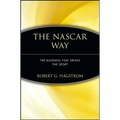 The NASCAR Way: The Business That Drives the Sport - Paperback