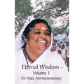Eternal Wisdom: Upadeshamritam Volume 1 - Paperback