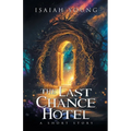 The Last Chance Hotel - Paperback