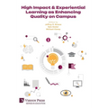 High Impact & Experiential Learning as Enhancing Quality on Campus - Hardcover