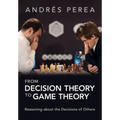 From Decision Theory to Game Theory - Paperback