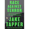 Race Against Terror: Chasing an Al Qaeda Killer at the Dawn of the Forever War - Hardcover