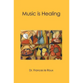 Music is Healing - Paperback