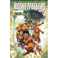 The Rocketfellers Volume 1: First Family of the Future - Paperback