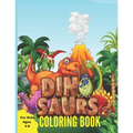 Dinosaur Coloring Book for Kids Ages 4-8: A Great Gift For Boys & Girls With 30+ Beautiful Coloring Pages - Paperback