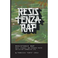 Resistenza Rap: Music, struggle, and (perhaps) poetry / How hip-hop changed my life - Paperback