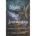 Night Sea Journeying: Soul Recovery from Childhood Trauma - Paperback