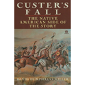 Custer's Fall: The Native American Side of the Story - Paperback