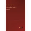 The Lion and the Unicorn: in large print - Hardcover