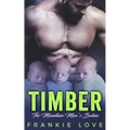 Timber: The Mountain Man's Babies - Paperback