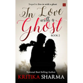 In Love with a Ghost (Book Two) - Paperback