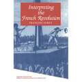Interpreting the French Revolution - Paperback
