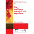 The Intelligent International Negotiator - Paperback