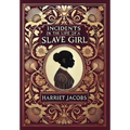 Incidents in the Life of a Slave Girl (Collector's Edition) (Laminated Hardback with Jacket) - Hardcover