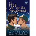 His For the Summer: An M/M Summer Camp Romance - Paperback
