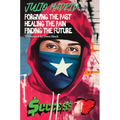Julio a Memoir: Forgiving the Past, Healing the Pain, Finding the Future - Hardcover