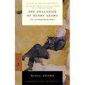 The Education of Henry Adams: An Autobiography - Paperback