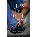 Lips Like Ice - Paperback