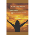 God: Who are You? - Paperback