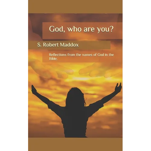 God: Who are You? - Paperback