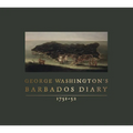 George Washington's Barbados Diary, 1751-52 - Hardcover