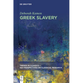Greek Slavery - Paperback