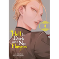 Hell Is Dark with No Flowers, Vol. 3 (Manga) - Paperback