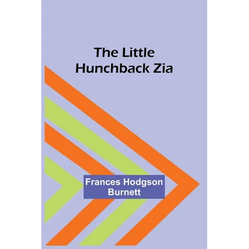 The Little Hunchback Zia - Paperback