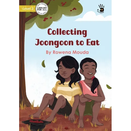 Collecting Joongoon to Eat - Our Yarning - Paperback
