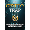The Crypto Trap - Paperback