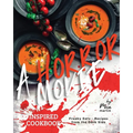 A Horror Movie Inspired Cookbook: Freaky Eats - Recipes from the Dark Side - Paperback