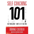 Self Coaching 101 - Paperback