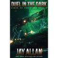 Duel in the Dark: Blood on the Stars I - Paperback