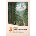 The Way of Bitcoin: Becoming Self-Sovereign - Paperback