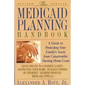 The Medicaid Planning Handbook: A Guide to Protecting Your Family's Assets from Catastrophic Nursing Home Costs - Paperback