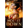 Hol' It Down - Paperback