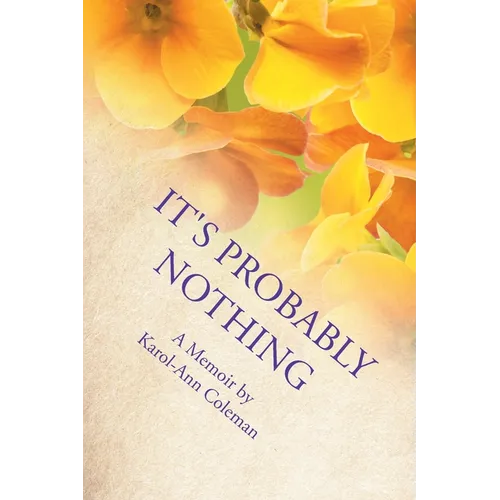 It's Probably Nothing: A Memoir - Paperback