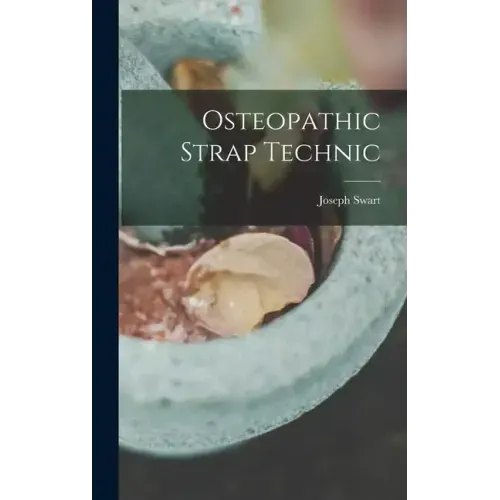 Osteopathic Strap Technic - Hardcover