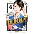 Trillion Game, Vol. 4 - Paperback