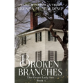 Broken Branches - Paperback