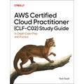AWS Certified Cloud Practitioner (Clf-C02) Study Guide: In-Depth Exam Prep and Practice - Paperback