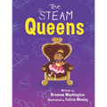 The STEAM Queens - Paperback