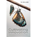 Cultivating Innovation - Paperback