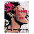 I Choose to Live - Hardcover