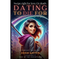 Dating to Die For - Paperback