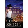 The Cowboy's Christmas Bride - Paperback